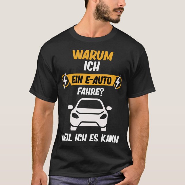 Electric car battery E-car because it's better T-Shirt (Front)
