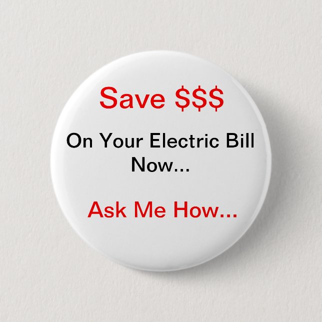 Electric Energy Saver 6 Cm Round Badge (Front)