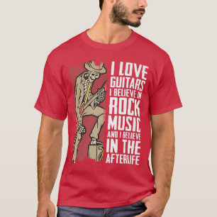 Electric Guitar Music AfterlifeEGuitar Skeleton Ro T-Shirt