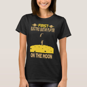 Electric Guitar Player On The Moon T-Shirt