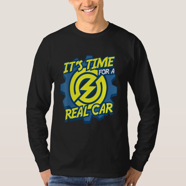 Electric Mobility Car Driver Environmental Protect T-Shirt (Front)
