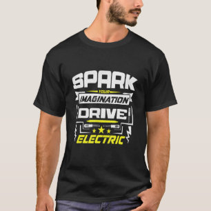 Electric Mobility Car Driver Environmental Protect T-Shirt