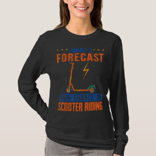 Electric Scooter Gift Riding Today's Forecast T-Shirt