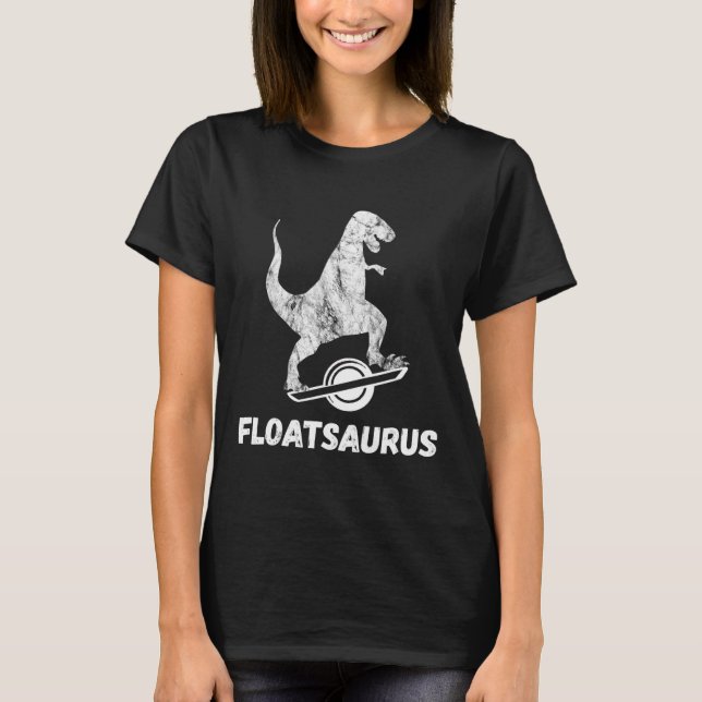 Electric Skateboard Float T-rex Saurus One Wheel V T-Shirt (Front)