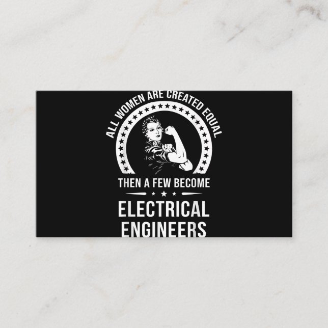 Electrical Engineer For Women Are Created Equal Business Card (Front)
