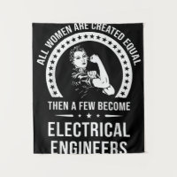 Electrical Engineer For Women Are Created Equal