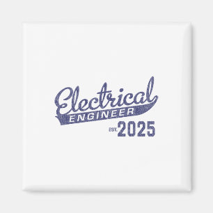 Electrical Engineer Graduation 2025 1 Magnet