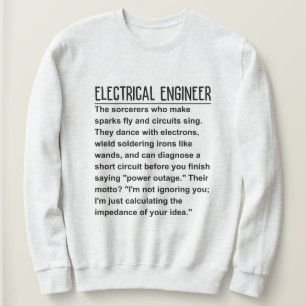 Electrical engineer sweatshirt
