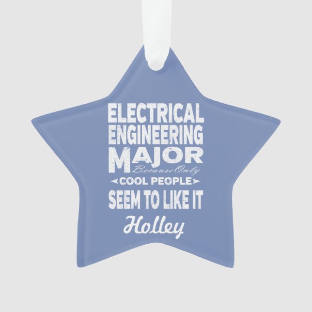 Electrical Engineering College Major Cool People Ornament (Front)