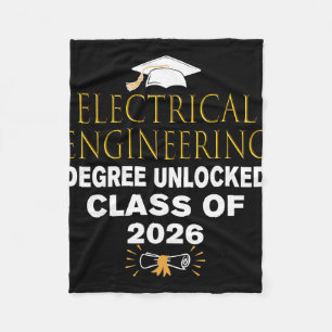 Electrical Engineering Degree Unlocked Cl Of 2026 Fleece Blanket