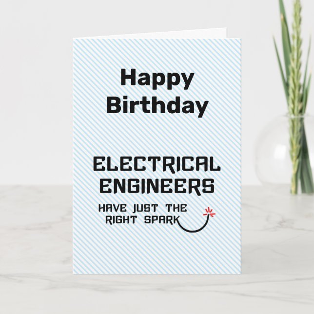 Electrical Engineers Spark Birthday Card (Front)