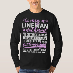 electrical lineman's wife lineman spouse Quote T-Shirt