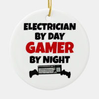 Electrician by Day Gamer by Night