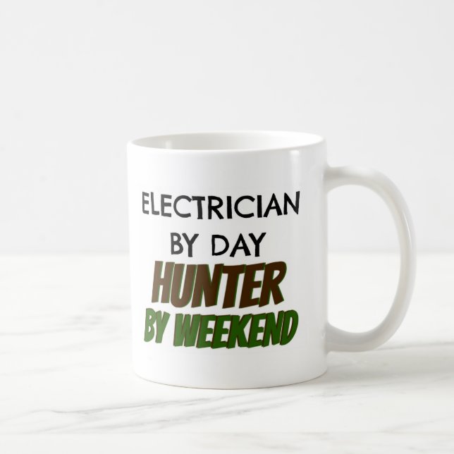 Electrician by Day Hunter by Weekend Coffee Mug (Right)