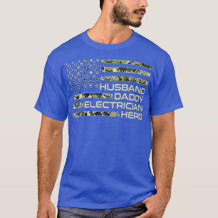 Electrician Camoue US Flag Fathers Day Dad T-Shirt