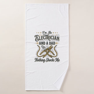 Electrician Dad Nothing Shocks Me Vintage Shirt De Bath Towel