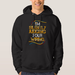 Electrician Electrical Lineman Electrical Engineer Hoodie