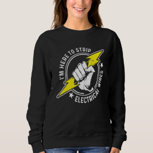 Electrician Electrical Lineman Engineer _8 Sweatshirt