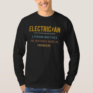 Electrician   Electrician Definition T-Shirt