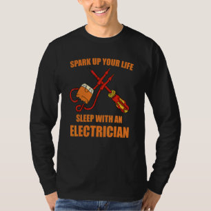 Electrician For Electrical Worker Or Electrical En T-Shirt