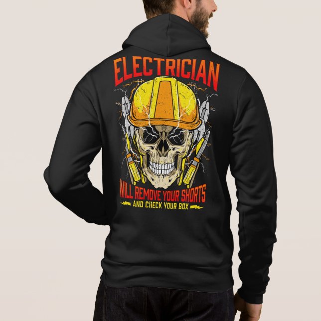 Electrician Funny Quotes Electricians Humor Hoodie (Back)