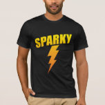 Electrician Gift Funny Sparky Lightning Bolt T-Shirt<br><div class="desc">Funny Electrician TShirt Sparky Bolt Tshirt makes a humourous gift for journeyman,  electrician,  electrical engineer,  managers or anyone involved in electrical industry.</div>