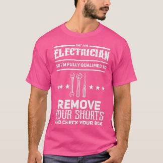 Electrician Gifts for Men Funny electrical Design T-Shirt