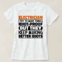 Electrician I Try To Make Things Funny Sayings