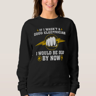 Electrician Men Women Licensed Electrician Lineman Sweatshirt