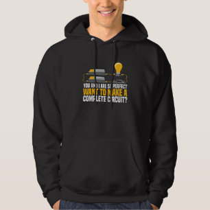 Electrician Pick Up Line Electric Construction El Hoodie