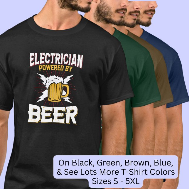 Electrician Powered By Beer  T-Shirt (Creator Uploaded)