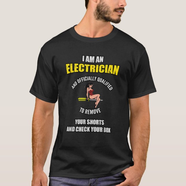 Electrician remove shorts check box Engineer Gif  T-Shirt (Front)