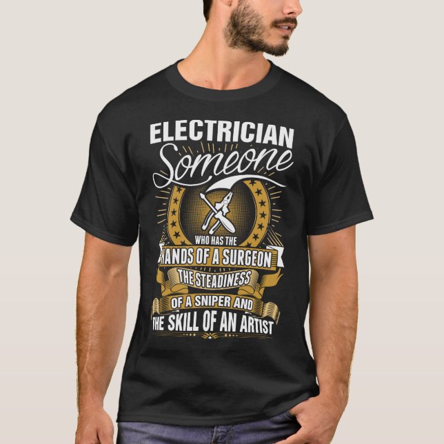Electrician Skill Of An Artist Tshirt (Front)