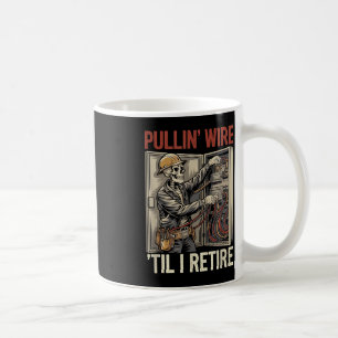 Electrician Skull Pullin Wire Til I Retire Vintage Coffee Mug