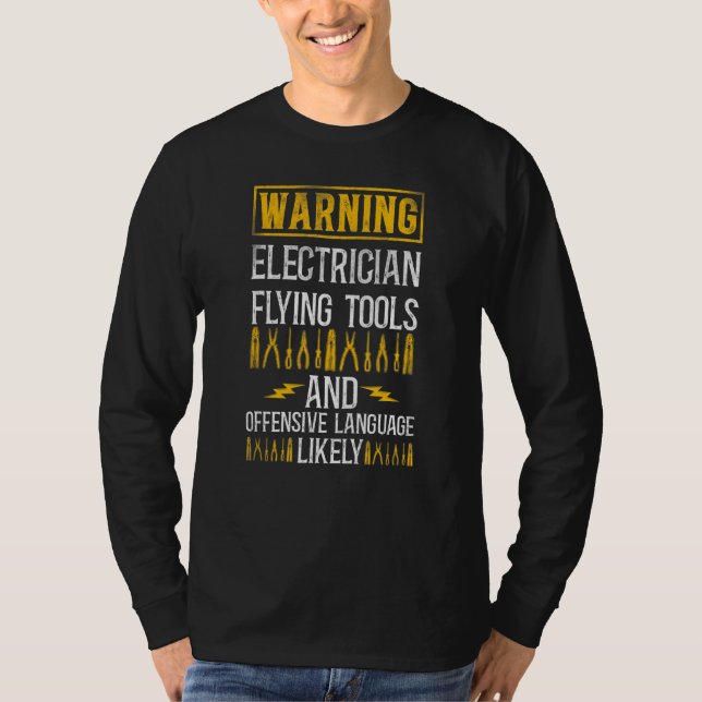 Electrician Warning T-Shirt (Front)