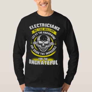 Electrician We The Willing Led By The Unknown Elec T-Shirt