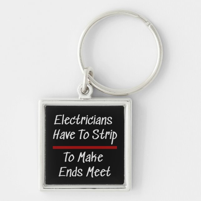 Electricians Joke Funny Novelty Humor Electrical Key Ring (Front)