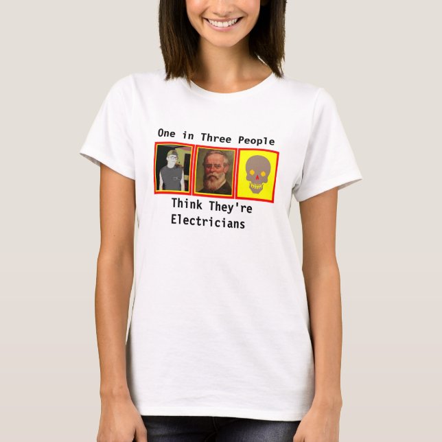 Electrician's Revenge T-Shirt (Front)