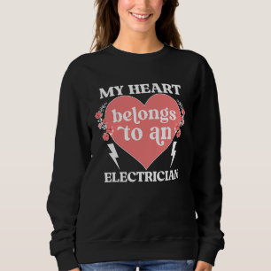 Electrician's Wife Of An Electrician Wife Heart Sweatshirt