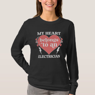 Electrician's Wife Of An Electrician Wife Heart T-Shirt