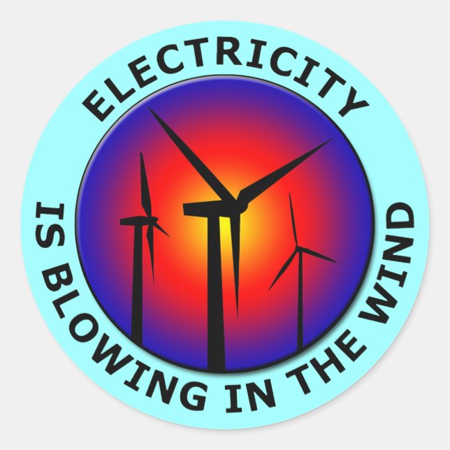 Electricity Is Blowing In The Wind Classic Round Sticker (Front)