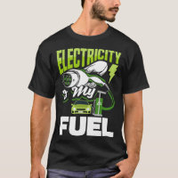 Electricity is my fuel Battery Electric Vehicle EV