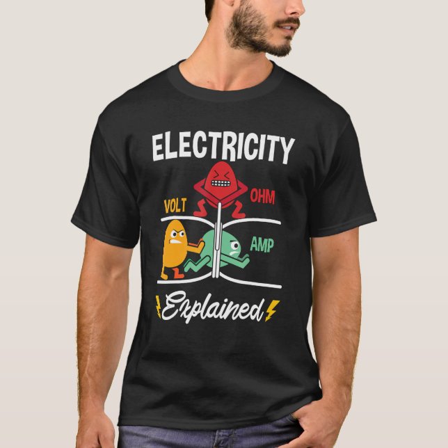 Electricity Volt Ohm Amp Lineman Wireman Electroni T-Shirt (Front)