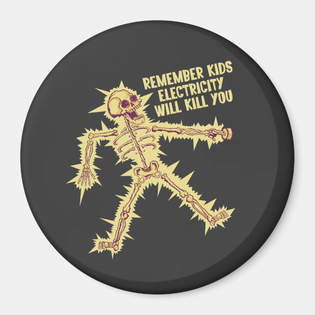 Electricity Will Kill You Kids Vintage  Magnet (Front)