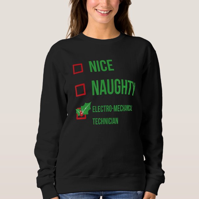 Electro Mechanical Technician Funny Pajama Christm Sweatshirt (Front)