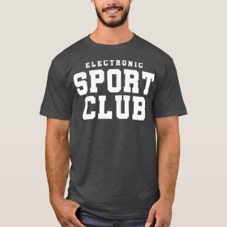 Electronic Sport Club  T-Shirt