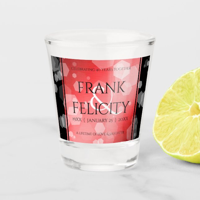 Elegant 40th 80th Ruby Wedding Anniversary Shot Glass (Front)
