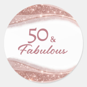 Elegant 50 & Fabulous Rose Gold Birthday  Classic Round Sticker
