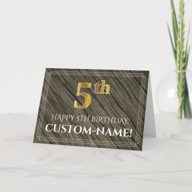 Elegant 5th Birthday: Faux Wood, Faux Gold Look Card (Front)