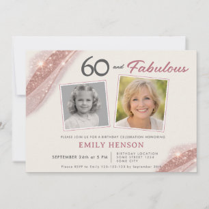 Elegant 60 and Fabulous Rose Gold Photo Birthday Invitation
